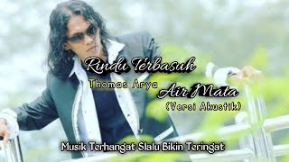 Download lagu Rindu Terbasuh Air Mata || Versi Akustik (Thomas Arya) mp3 Download lagu Rindu Terbasuh Air Mata || Versi Akustik (Thomas Arya) mp3