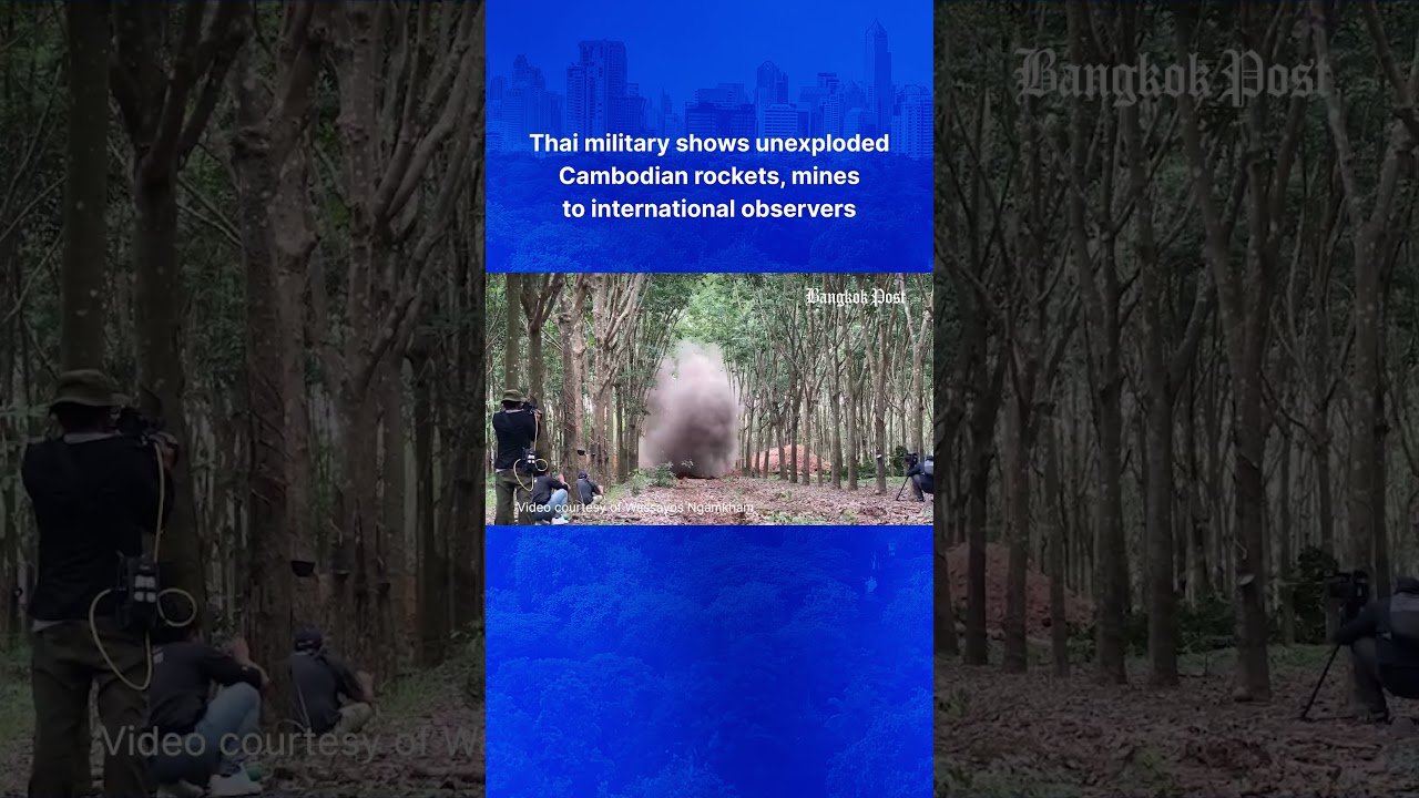 Thai military shows unexploded Cambodian rockets, mines to international observers