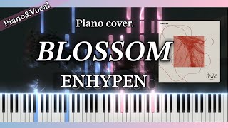 Download lagu 【Piano Tutorial】BLOSSOM / ENHYPEN [ピアノ楽譜/Sheet music / Lyrics] mp3