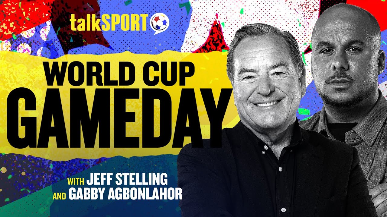 World Cup Gameday Live with Jeff Stelling & Gabby Agbonlahor | 18-Jun-26