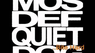 Mos Def | Quiet Dog Bite Hard