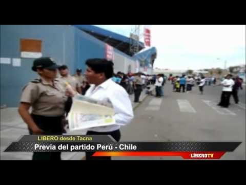 Previa al partido Perú vs Chile en Tacna