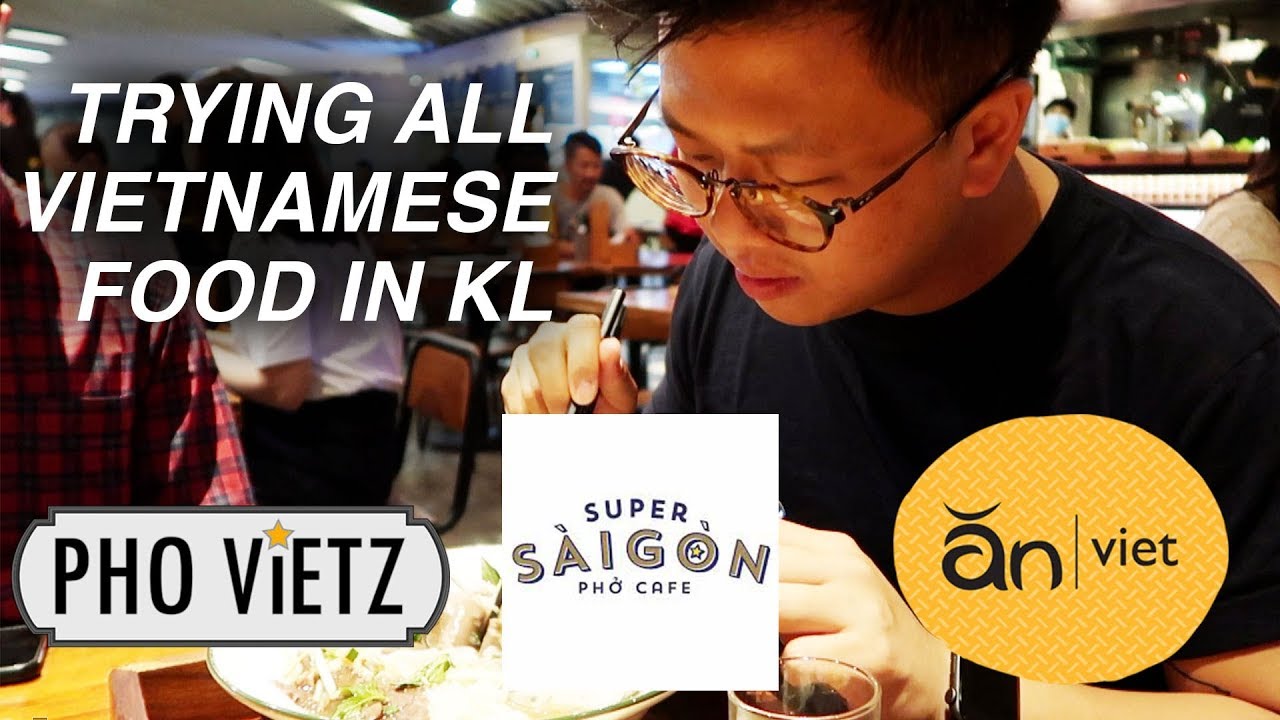 TRYING ALL VIETNAMESE FOOD IN KL
