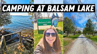 Balsam Lake Provincial Park Shakedown Camping Trip