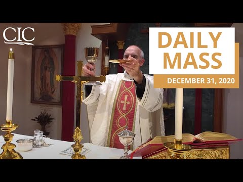 Noon Daily Mass (Thursday, December 31, 2020)