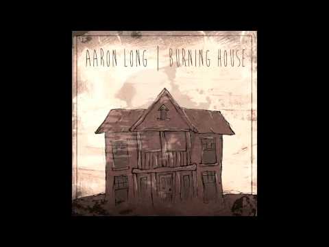 Aaron Long - 02 Revival Fire
