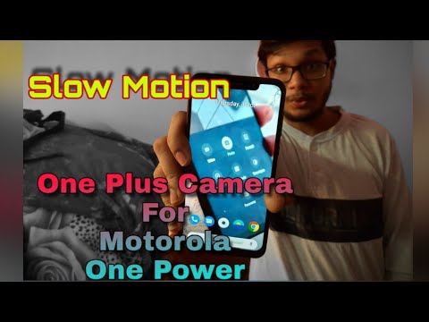 Slow Motion for motorola one power enable now