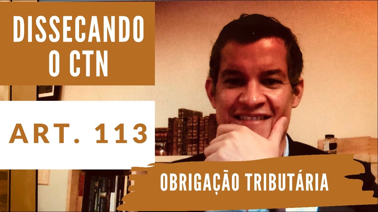 Dissecando o CTN - art. 113