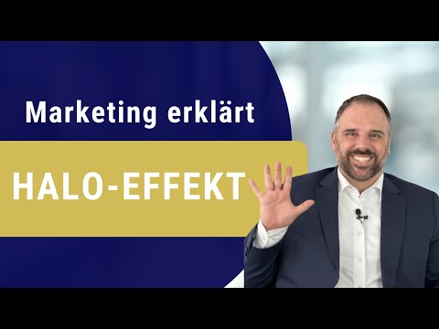 HALO-EFFEKT - B2B Marketing leicht und verständlich