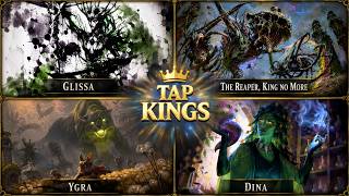 Glissa 👑 The Reaper, King No More, 👑 Ygra 👑 Dina