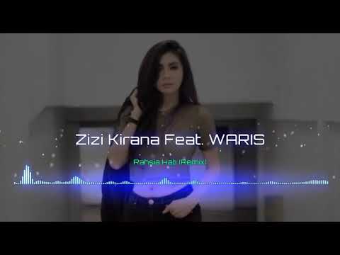 Zizi Kirana Feat. Waris - Rahsia Hati (Remix)