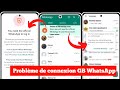 Problème de connexion GB WhatsApp |  Vous avez besoin du WhatsApp officiel pour vous connecter GB,