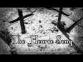 The Hearse Song The Worms Creep In