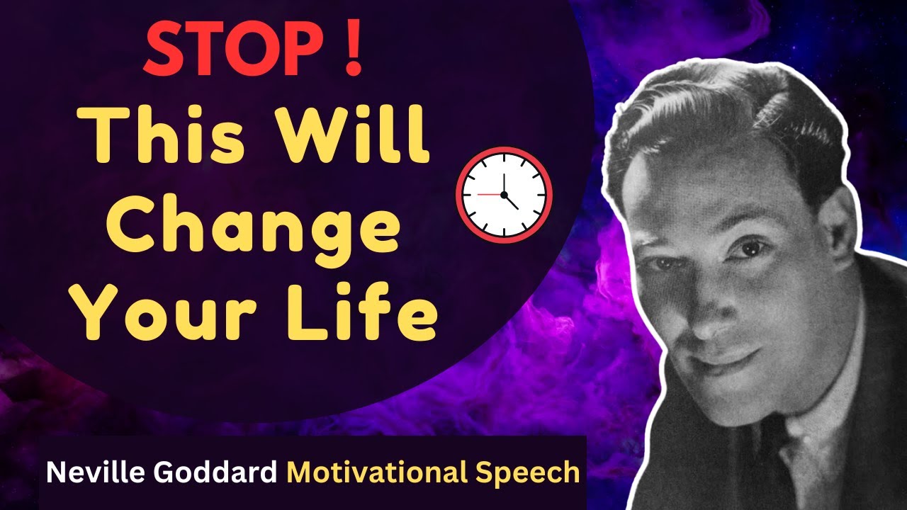 STOP WASTING YOUR TIME | Neville Goddard | Motivational Speech
