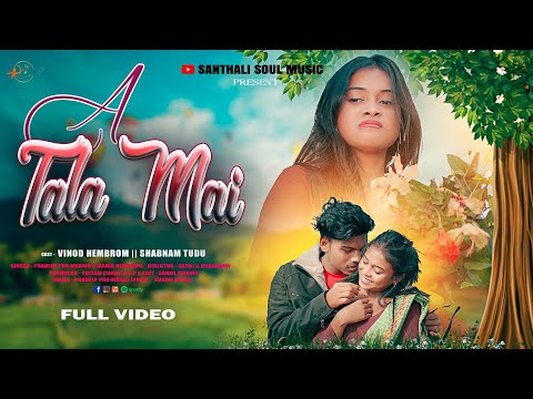 A TALA MAI //FULL VIDEO// BINOD & SHABNAM // PRADEEP PRO & JASSI #santhali #song #atalamai