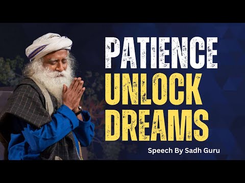 Patience | The Hidden Power That Turns Dreams Into Reality