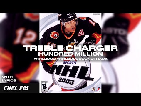 Treble Charger - Hundred Million (+ Lyrics) - NHL 2003 Arena Song