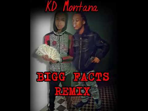 DLord MonTana- Bigg Facts (Remix)