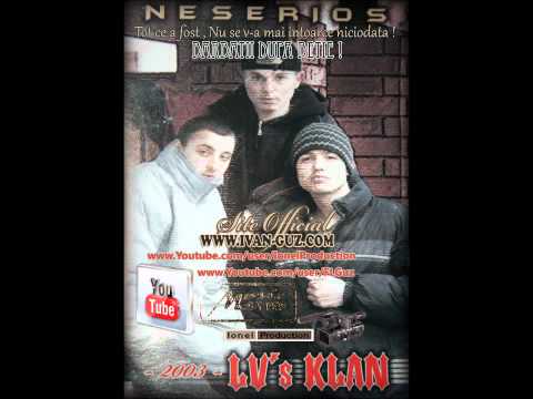 Lv´s Klan - Barbatii dupa Betie