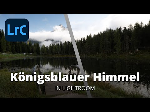 Königsblauer Himmel in Lightroom