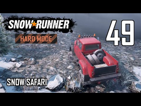 SnowRunner Hard Mode Strategic Walkthrough Ep 49 - Snow Safari