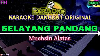 Download lagu SELAYANG PANDANG - KARAOKE DANGDUT ORIGINAL (MUCHSIN ALATAS) mp3