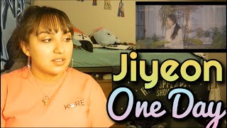 Jiyeon(지연) - "One day" MV Reaction