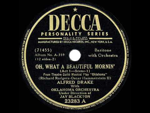 1943 HITS ARCHIVE: Oh, What A Beautiful Mornin’ - Alfred Drake (“Oklahoma!” cast album)