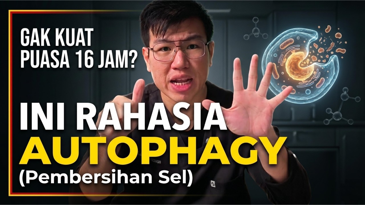 GAK KUAT Puasa 16 Jam? Ini RAHASIA MEMPERCEPAT Pembersihan Sel (Autophagy)