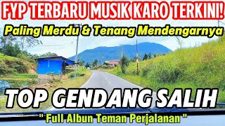 Download lagu FYP Gendang Salih Patam 2025 || Paling Sering diputar Saat Perjalanan Ke Berastagi mp3