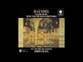 Georg Friedrich Händel,  Water Music / Music For The Royal Fireworks