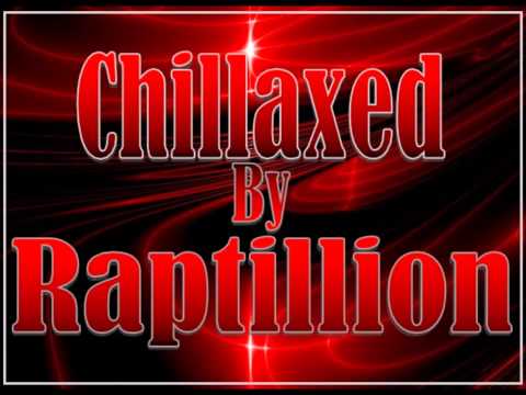 Raptillion - Chillaxed