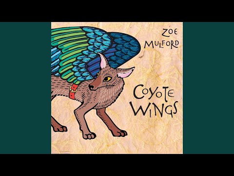 Coyote Wings - Zoe Mulford