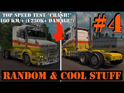 ETS2 Random & Cool Stuff #4 *Scania Test Track 160km/h+ & Crash with €230.000 repair bill!* (Part 4)