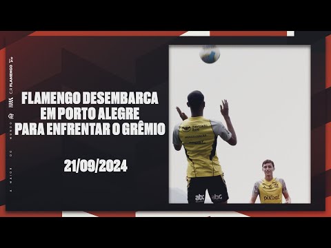 Flamengo arrives in Porto Alegre to face Grêmio