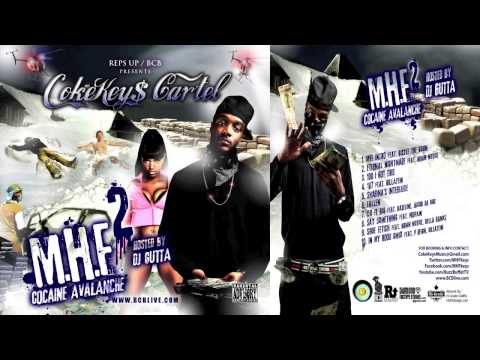 3. Cokekey$ Car'tel - 100 I Got This [MHF2 Cocaine Avalanche]
