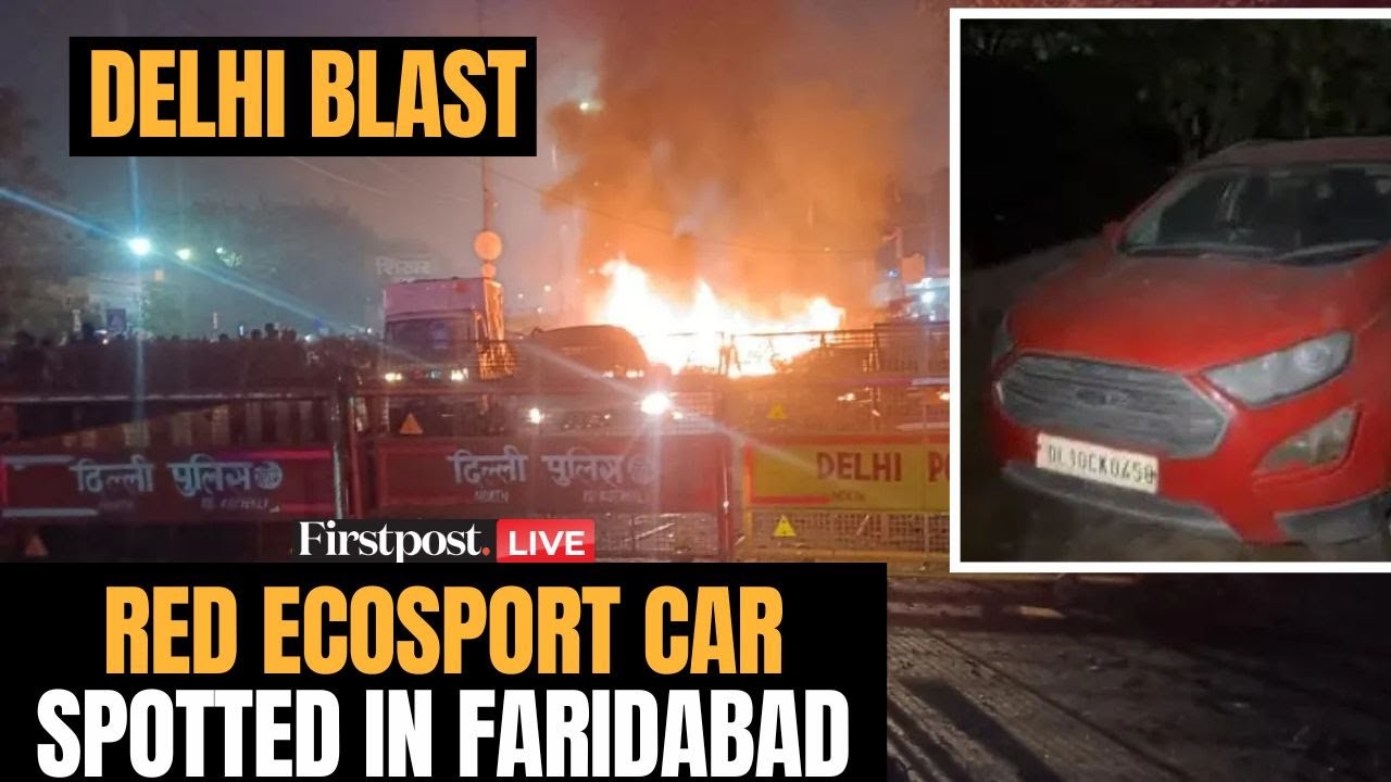 Red Fort Blast LIVE: Red Ecosport Car Linked to Delhi Blast Found in Faridabad | JEM