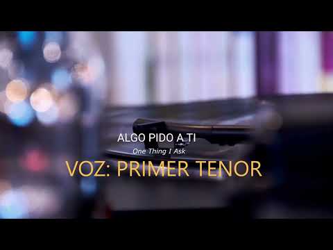 ALGO PIDO A TI - TENOR 1 Y BAJO