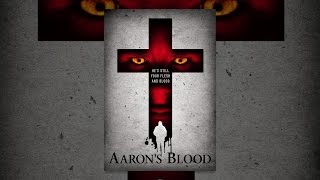 Aaron’s Blood