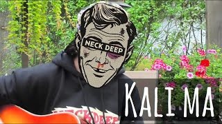 NEW Neck Deep- Kali Ma (Acoustic Cover by Sadie Bolger)