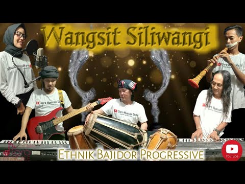 WANGSIT SILIWANGI Lagu buhun versi diora ethnik bajidor