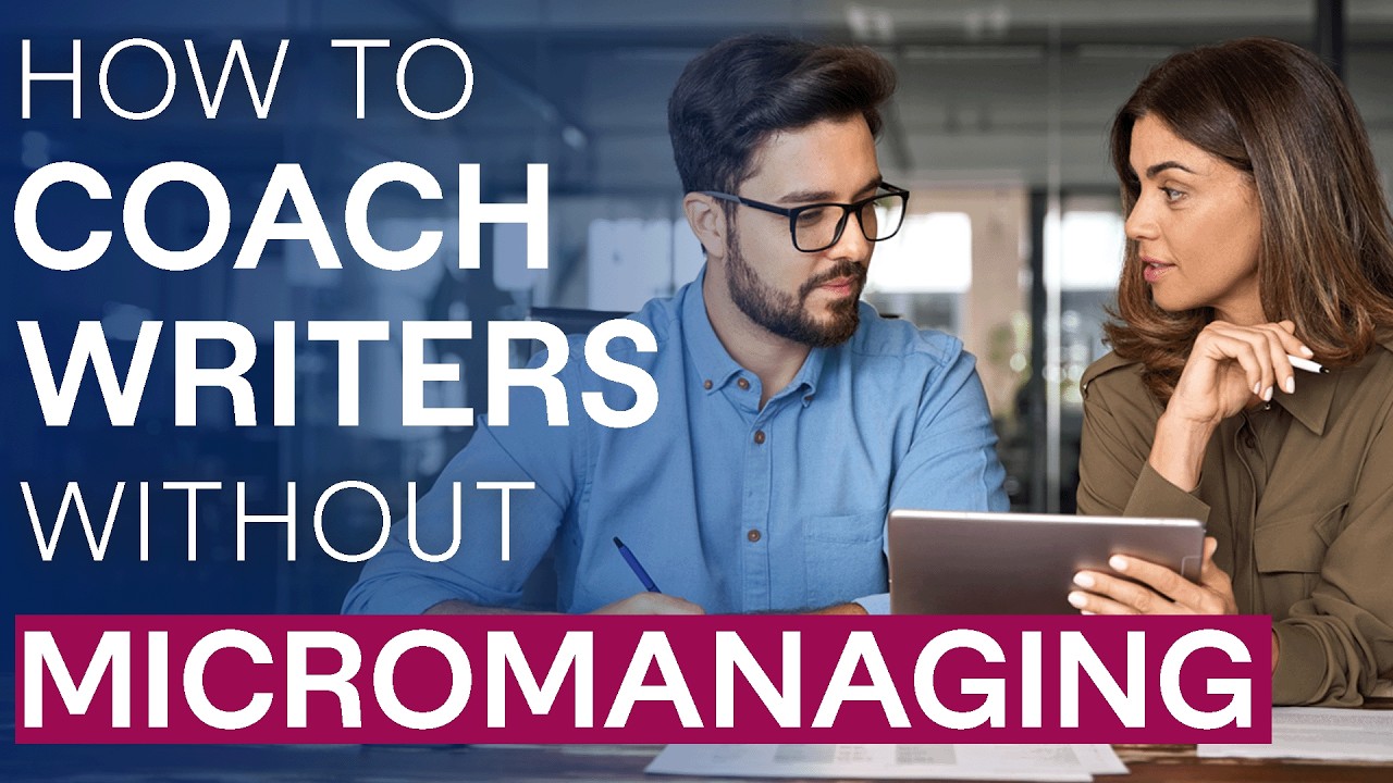 The 5-Step Framework for Coaching Writers to Better Content