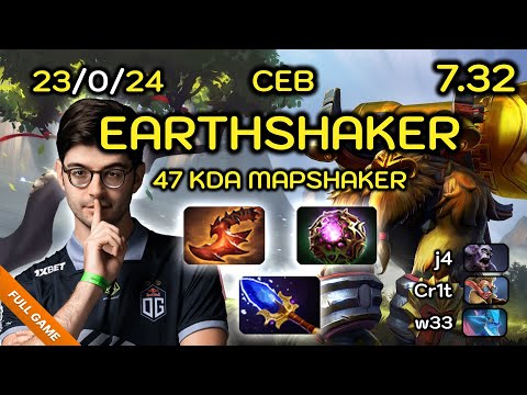 Ceb Pos 3 Earthshaker [23/0/24] BEST SHAKER GAME EVER? Feat. Cr1t, w33 & j4