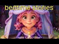Starlight Princess And The Dream English Fairytale Bedtime Story ️