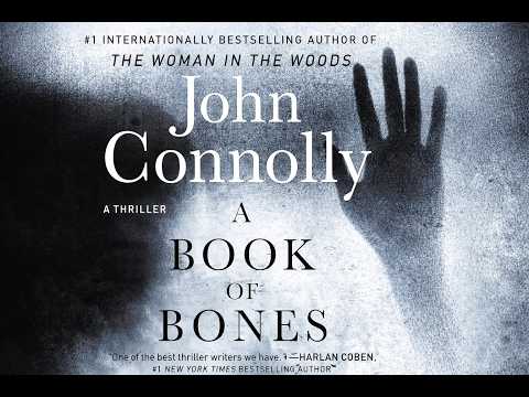 [Exclusive] A Book of Bones (Charlie Parker #17) | John Connolly | Dark Detective Audiobook