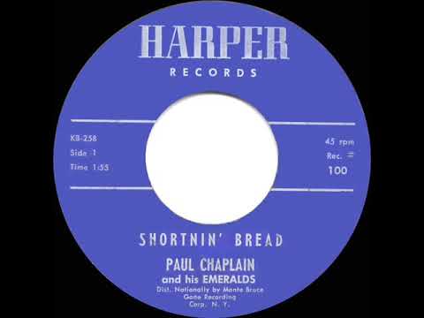 1960 HITS ARCHIVE: Shortnin’ Bread - Paul Chaplain & his Emeralds