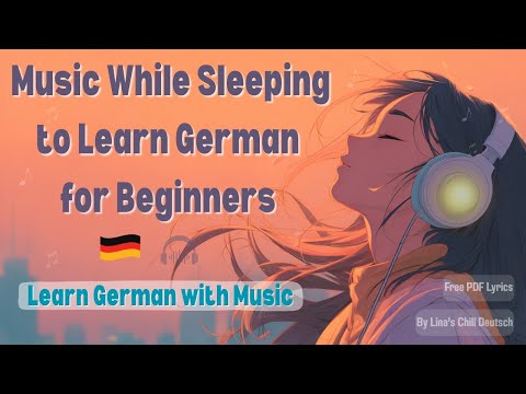 Music While Sleeping to Learn German for Beginners🇩🇪😴 | Lina’s Chill Deutsch🎵