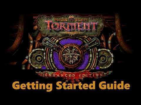 Planescape Torment Enhanced Edition Getting Started Guide