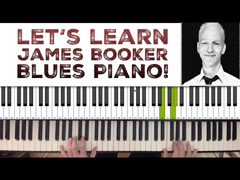 How to play James Booker style blues piano