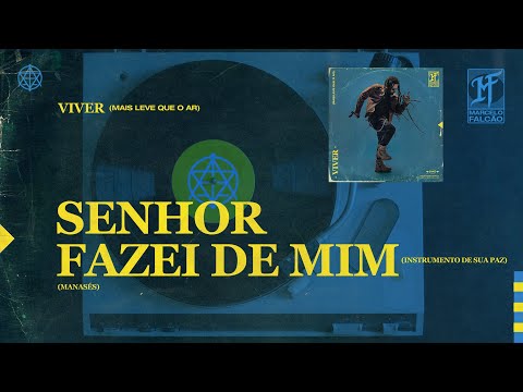 Marcelo Falcão - Senhor Fazei de Mim  (Áudio Oficial)